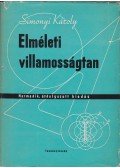 Simonyi Károly - Elméleti villamosságtan