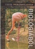 Dr. Fazekas György,Dr. Szerényi Gábor - Problémafeladatok biológiából