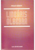 Freud Róbert - Lineáris algebra