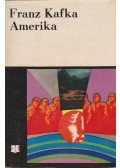 Franz Kafka - Amerika
