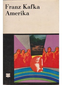 Franz Kafka - Amerika Franz Kafka - Amerika, Bukarest 1971 antikvár könyv