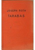 Joseph Roth - Tarabas