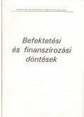 Ambrózy Géza (szerk.) - Befektetési és finanszírozási döntések