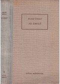 Maxim Gorkij - Az áruló