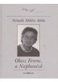 Németh Miklós Attila - Olasz Ferenc, a Napbanéző