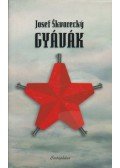 Josef Skvorecky - Gyávák