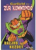 Teitelbaum, Michael,Jim Davis - Garfield és a Zűr Kommandó