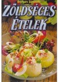 Boruzs Jánosné - Zöldséges ételek