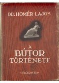 Homér Lajos Dr. - A bútor története (számozott, aláírt)