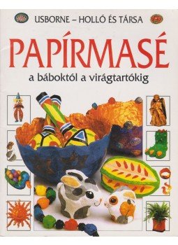 Ray Gibson - Papírmasé Ray Gibson - Papírmasé, Kaposvár 2000 antikvár könyv