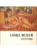 Kratochwill Mimi - Czóbel Béla Múzeum Szentendre