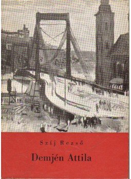 Szíj Rezső - Demjén Attila Szíj Rezső - Demjén Attila, 1966 antikvár könyv