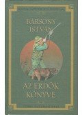 Bársony István - Az erdők könyve
