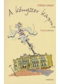Füredi János - A kényszer kapui