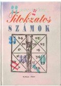 Rosta Erzsébet - Titokzatos számok