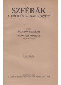 Vay Adelma - Szférák a Föld és a Nap között