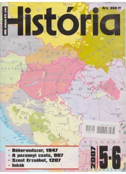 Glatz Ferenc - História 2007/5-6. Glatz Ferenc - História 2007/5-6., Budapest 2007 antikvár könyv