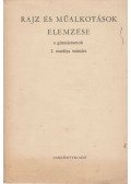 Balogh Jenő,Paál Ákos - Rajz és műalkotások elemzése a gimnáziumok I. osztálya számára