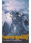 Hemingway, Ernest - The Snows of Kilimanjaro