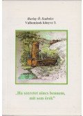 Barlay Ö. Szabolcs - Vallomások könyve 3.