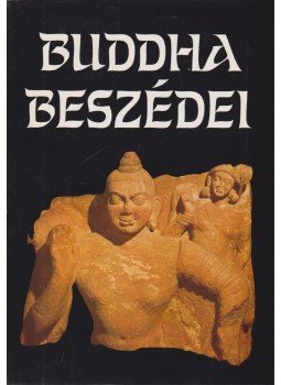Vekerdi József - Buddha beszédei Vekerdi József - Buddha beszédei, Budapest 1989 antikvár könyv