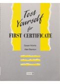 Morris, Susan,Stanton, Alan - Test Yourself for First Certificate