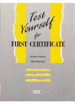 Morris, Susan, Stanton, Alan - Test Yourself for First Certificate,  1996 antikvár könyv
