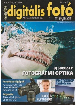 Dékán István - Digitális fotó 2011. június Dékán István - Digitális fotó 2011. június, Budapest 2011 antikvár könyv