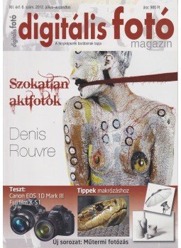 Bánkuti András - Digitális fotó 2012. július-augusztus Bánkuti András - Digitális fotó 2012. július-augusztus, Budapest 2012 antikvár könyv