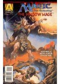 Gomez, Jeff,Mayerik, Val - Magic: The Gathering - The Shadow Mage Vol. 1. No. 1