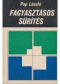 Pap László - Fagyasztásos sűrítés