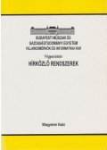 Frigyes István - Hírközlő rendszerek