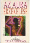 Ted Andrews - Az aura érzékelése