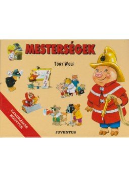 Tony Wolf - Mesterségek Tony Wolf - Mesterségek, 0 antikvár könyv