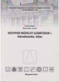 Manczinger József (szerk.) - Vegyipari műveleti számítások I.