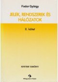 Fodor György - Jelek, rendszerek és hálózatok