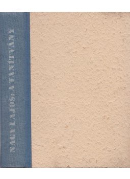 Nagy Lajos - A tanítvány Nagy Lajos - A tanítvány, Budapest 1945 antikvár könyv