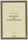 Rudolf Steiner - Filozófia és antropozófia