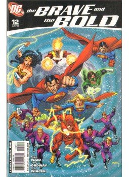 Waid, Mark, Ordway, Jerry - The Brave and the Bold No. 12. Waid, Mark, Ordway, Jerry - The Brave and the Bold No. 12., 2008 antikvár könyv