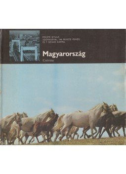 Fekete Gyula - Magyarország Fekete Gyula - Magyarország, Budapest 1972 antikvár könyv
