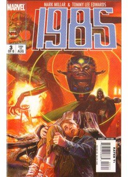 Millar, Mark, Edwards, Tommy Lee - Marvel 1985 no. 3. Millar, Mark, Edwards, Tommy Lee - Marvel 1985 no. 3., 2008 antikvár könyv