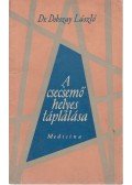 Dr. Dobszay László - A csecsemő helyes táplálása