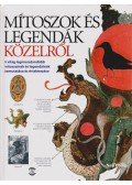 Philip, Neil - Mítoszok és legendák közelről