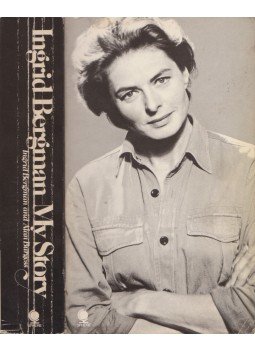 Bergman, Ingrid, BURGESS, ALAN - My Story Bergman, Ingrid, BURGESS, ALAN - My Story, London 1986 antikvár könyv