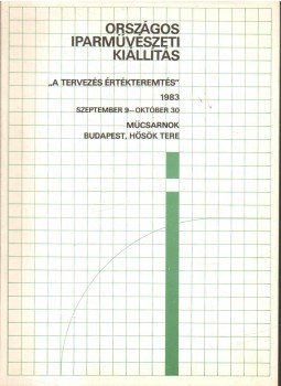 Baranyi Judit - Országos Iparművészeti Kiállítás Baranyi Judit - Országos Iparművészeti Kiállítás, 1983 antikvár könyv