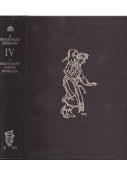Kodály Zoltán, Lajtha László, Schwartz Elemér, Szendrey Ákos, N. Bartha Károly, Gőnyey Sándor, Solymossy Sándor, Szendrey Zsigmond - A magyarság néprajza IV. Kodály Zoltán, Lajtha László, Schwartz Elemér, Szendrey Ákos, N. Bartha Károly, Gőnyey Sándor, Solymossy Sándor, Szendrey Zsigmond - A magyarság néprajza IV., 1992 antikvár könyv