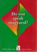 R. Székely Julianna - Do you speak magyarul?