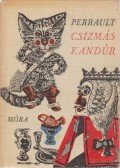 Perrault - Csízmás Kandúr