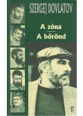 Dovlatov, Szergej - A zóna / A bőrönd