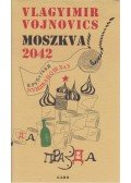 Vojnovics, Vlagyimir - Moszkva 2042
